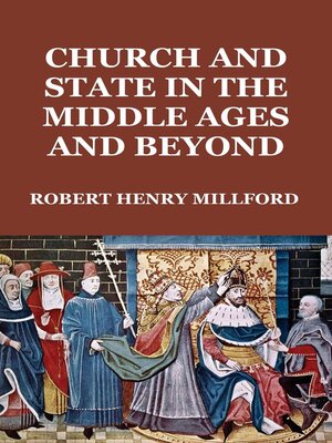 cover image of Church and State in the Middle Ages and Beyond